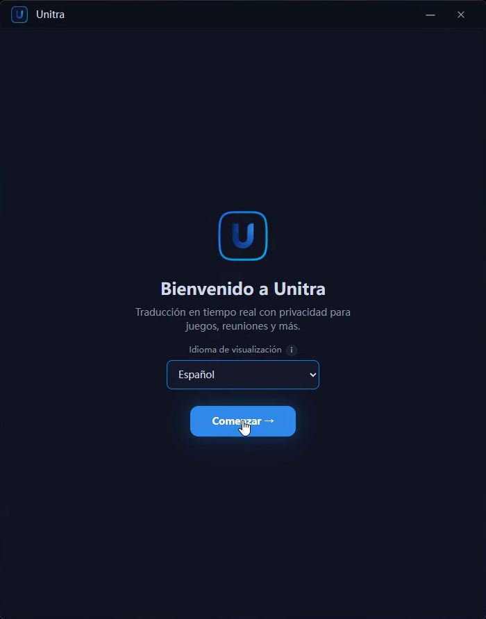 Pantalla de bienvenida con el desplegable Idioma de visualización y el botón Comenzar
