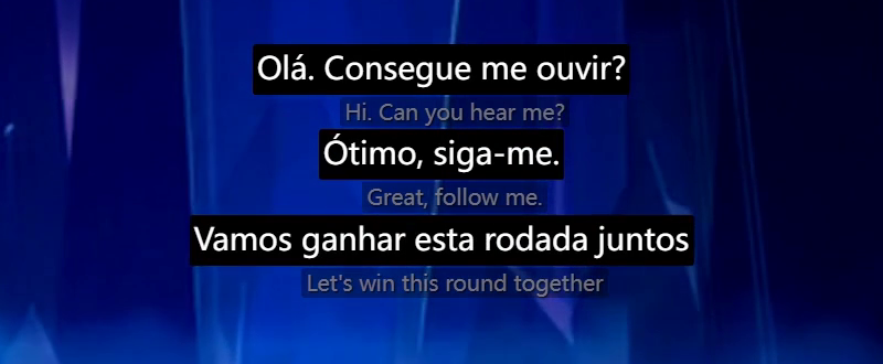 Legendas flutuantes: a tradução em branco e a frase original embaixo