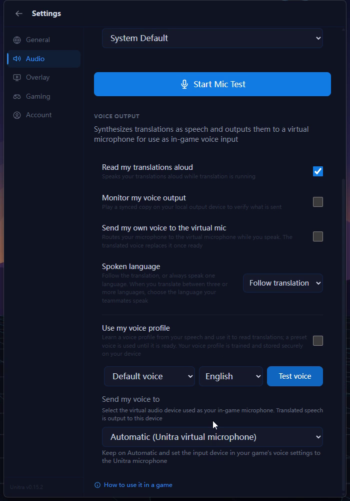 Voice Output settings with Send my voice to set to Automatic (Unitra virtual microphone)